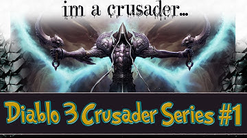 Diablo 3 RoS Crusader Walkthrough Part 1: I