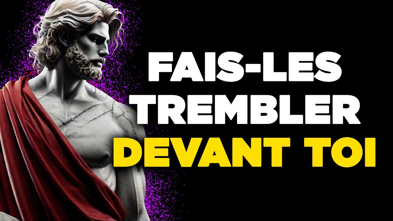 FAITES TREMBLER CEUX QUI VOUS MÉPRISENT AVEC CES 10 ACTIONS SILENCIEUSES | STOÏCISME
