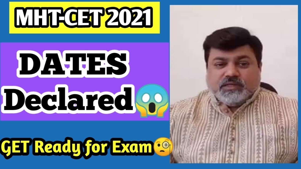 MHT CET 2021 Finally Date Declared by Uday Samant Sir with Full Proof | MHT CET 2021 EXPECTED DATE!
