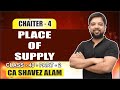 CHAPTER 4 PART 2 II Place of Supply || CA/CS/CMA II CLASS 40