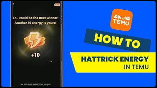 How To Get More Energy On Hat Trick Temu (STEP BY STEP) 2025