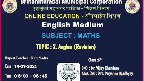 ENGLISH MEDIUM / MATHS  / 6th Std / 2.Angles (Revision) / 19.07.21_By Ruhi Yadav