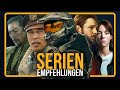 Welche serie lohnt sich serientipps zum bingen  serienflash