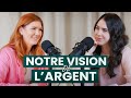 Largent  notre opinion sans filtre  pisode 28