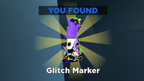 How to get GLITCH marker in FIND THE MARKERS Roblox [ Updated 2025 ]