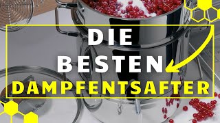 Dampfentsafter TEST (2024) - Die besten Dampfentsafter im VERGLEICH