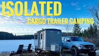 ISOLATED!! Frozen Lake View - In Our Cargo Trailer Camper. by waysoutback 2,700 views 1 month ago 28 minutes