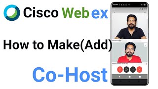 How to Make Co Host on Cisco WebEx Meeting App From Mobile