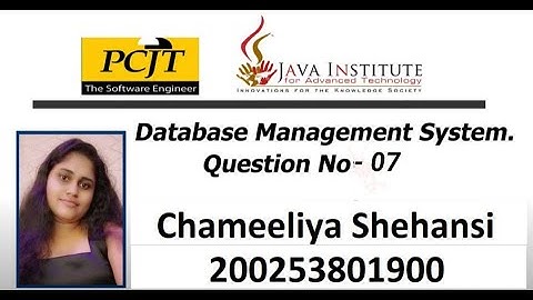 DBMS Question Set 07 | Java Institute | Chameeliya Reckerman.