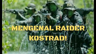 PASUKAN PALING MENGERIKAN DI KOSTRAD, PASUKAN YONIF RAIDER