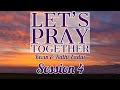 Lets pray together session 4 kevin  kathi zadai