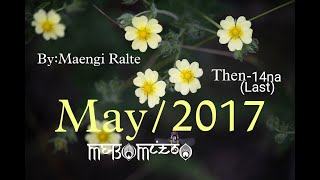 May/2017-14(Last) || Ziaktu:Maengi Ralte#mizo_love_story #fiction