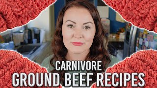 My Top Carnivore Ground Beef Recipes