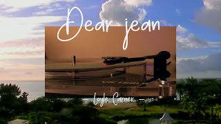 dear jean - Loyle carner
