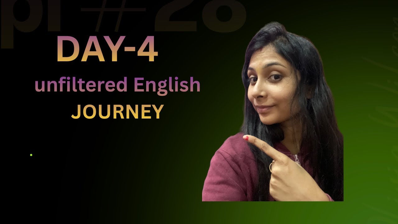 DAY-4 || HOW TO SPEAK ENGLISH FLUENTLY AND CONFIDENTLY || 