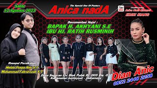 Download Lagu 🔴LIVE ANICA NADA ( DIAN ANIC ) | EDISI SIANG 12 AGUSTUS 2023  | SEGERAN LOR | JUNTINYUAT | INDRAMAYU MP3