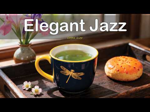 Relaxing April Morning Jazz ☕ Elegant Spring Coffee Music & Soft Bossa Nova Piano for Joyful Moods