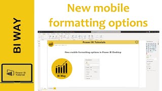 New mobile formatting options - Power BI screenshot 5