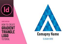 Full Adobe InDesign Gradient Triangle A Letter Logo Design Tutorial News