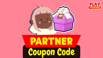 NEW Coupon Code (Play Together Partners) | Play Together Game