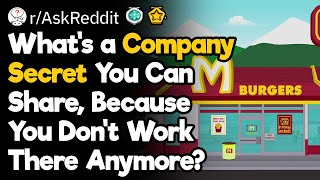 What’s a Company Secret You Can Share?