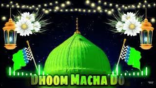 Dhoom macha do aamad ki aa gaye sarkar #viral #naat #muhammadﷺ