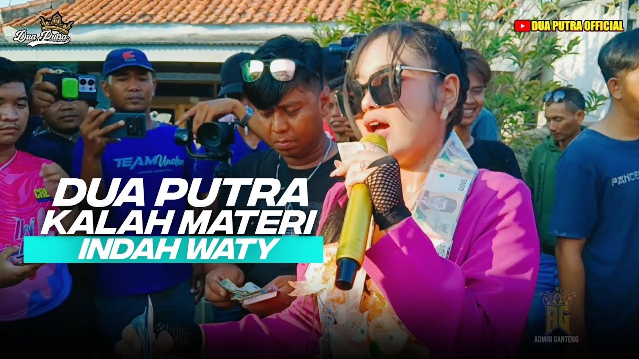 KALAH MATERI - VOC. INDAH WATY || DUA PUTRA || SHOW IN DESA CANTIGI BLOK CANGKRING