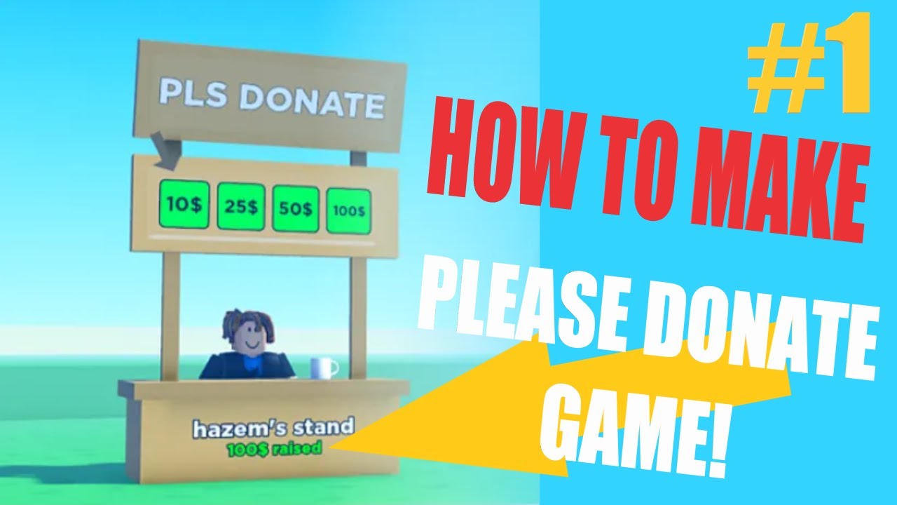 How To Create A PLS DONATE GAME (Part 1: The Stand) - Roblox