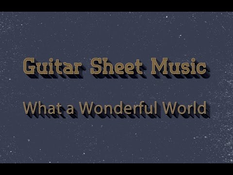 what a wonderful world guitar sheet music pdf