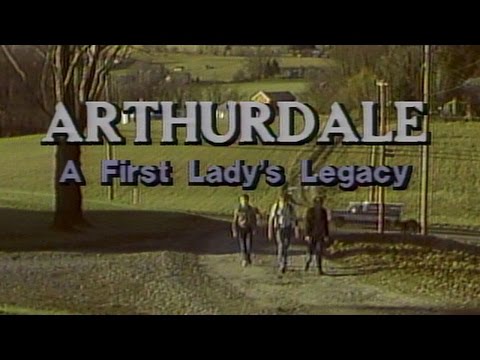 Arthurdale: A First Lady's Legacy