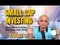 Episode 46 small cap investing  stock market investment series