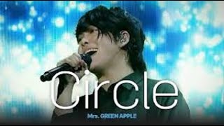 Circle (+WavSound ) - Mrs. GREEN APPLE