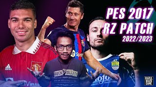 PES 2017 UPDATE SEASON 2022/2023 - OFFICIAL PATCH 2023 - RZ PATCH PES 2017 INDONESIA