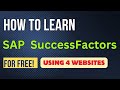 Learn sap successfactors for free using these 4 websites