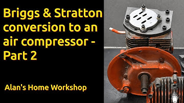 Briggs & Stratton conversion to an air compressor - Part 2.
