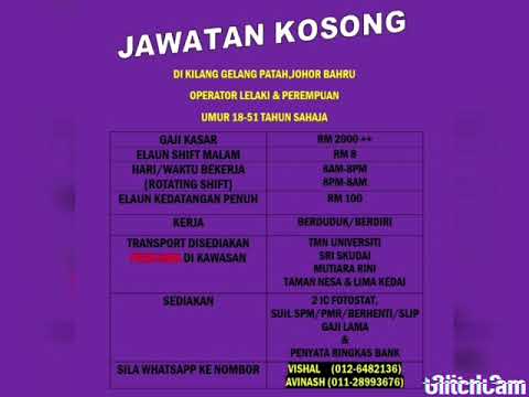 Job Vacancy In Gelang Patah Johor Bahru Youtube