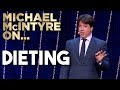 Dieting  michael mcintyre