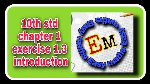 10th std Chapter 1 Exercise 1.3 Introduction in tamil / Relation and function