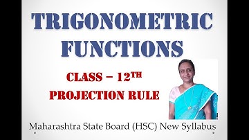 Trigonometric Functions | Projection Rule