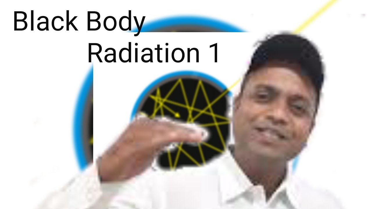 Black Body Radiation 1 - YouTube