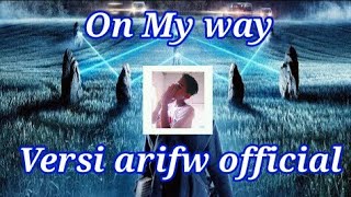 ON MY WAY X Despacito[DJ] backsound public