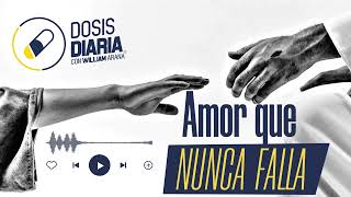 Dosis Diaria Roka  Amor que nunca falla