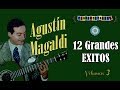 AGUSTIN MAGALDI - 12 GRANDES EXITOS - Vol. 3 - CON ORQUESTA - 1929/1938 por Cantando Tangos