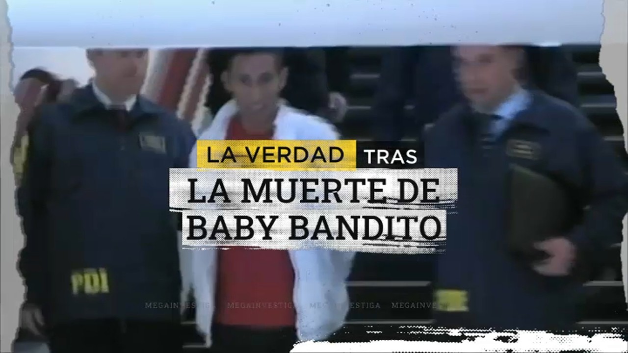 Mega Investiga | La verdad tras la muerte de 'Baby Bandito': ¿quiénes acabaron con su vida?