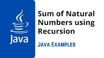 Sum of Natural Numbers using Recursion | Java Programming Examples
