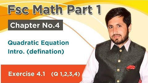 11th Class Math | Chapter 4  Introduction | Exercise 4.1 |  FSc Math part 1