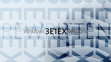 Windows 3E1EX Versions Rewritten