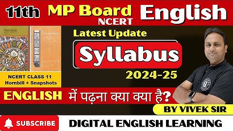 📚 Class 11th English Syllabus 2024-25 | Complete Overview | MP Board | Digital English Learning