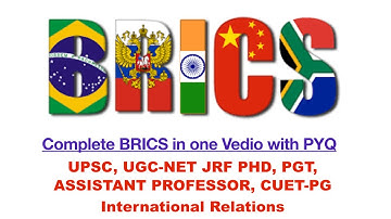 BRICS Explained for UPSC, UGC NET, PGT, CUET PG , Asst Prof | Summit, Members, India’s Role | PYQ