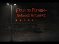 Fears to Fathom: Norwood Hitchhike Full Gameplay (No Commentary)